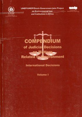 Compendium of Judicial Decisions on Matters Related to the Environment
