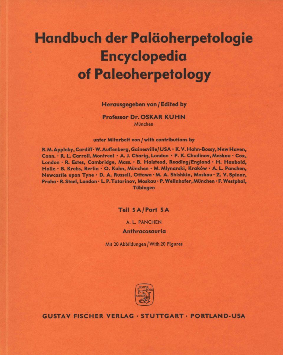 Encyclopedia of Paleoherpetology, Part 5A: Batrachosauria (Anthracosauria)