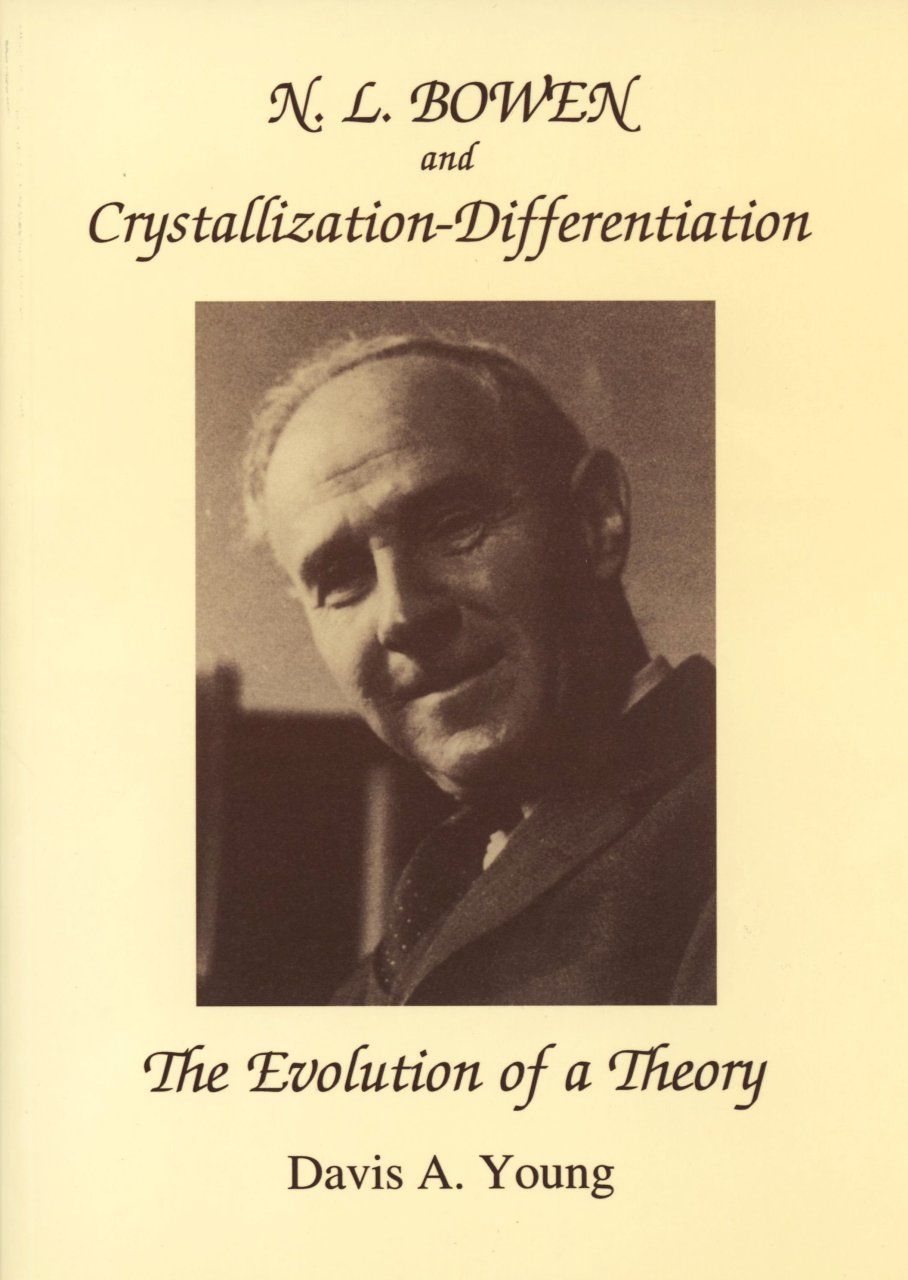 N L. Bowen and Crystallization-Differentiation
