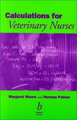 Calculations for Veterinary Nurses
