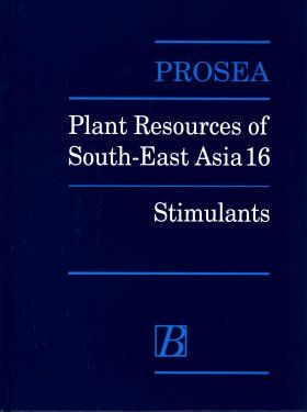 PROSEA, Volume 16: Stimulants