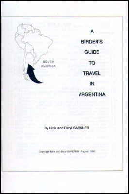 A Birders Guide to Travel in Argentina