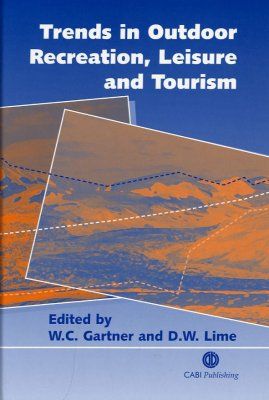 Trends in Outdoor Recreation, Leisure and Tourism