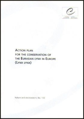Action Plan for the Conservation of the Eurasian Lynx in Europe (Lynx lynx)