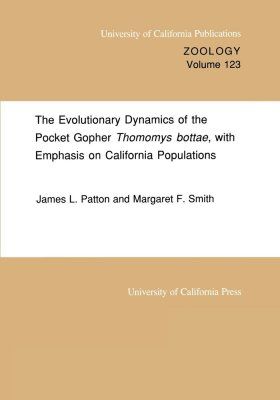 The Evolutionary Dynamics of the Pocket Gopher (Thomomys bottae), with Emphasis on California Populations