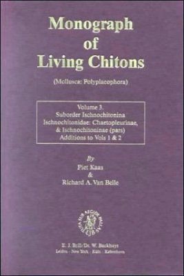 Monograph of Living Chitons (Mollusca: Polyplacophora), Volume 3