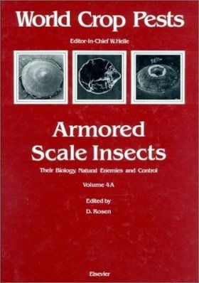 Armored Scale Insects: Their Biology, Natural Enemies and Control, Part A