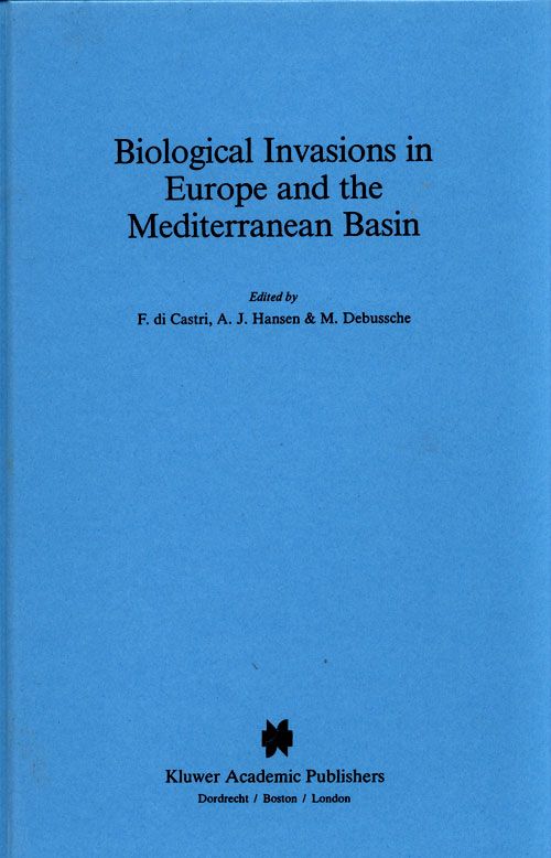 Biological Invasions in Europe and the Mediterranean Basin