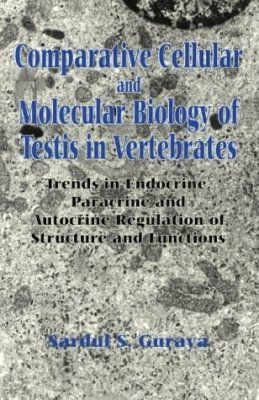 Comparative Cellular and Molecular Biology of Testis in Vertebrates
