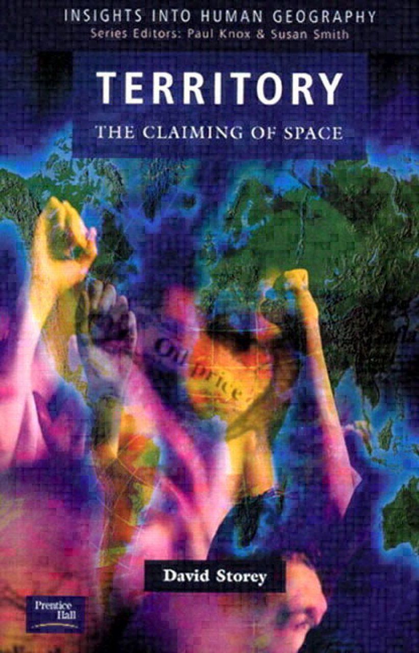 Territories: Nations, States and the Claiming of Space