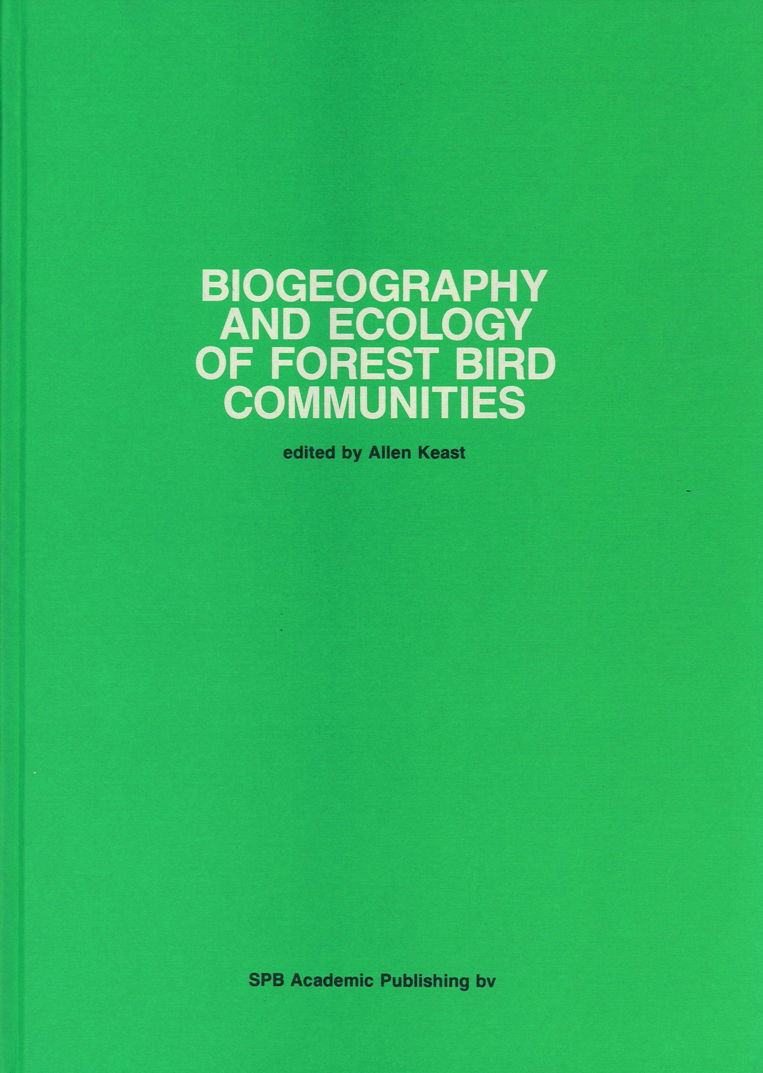 Biogeography and Ecology of Forest Bird Communities