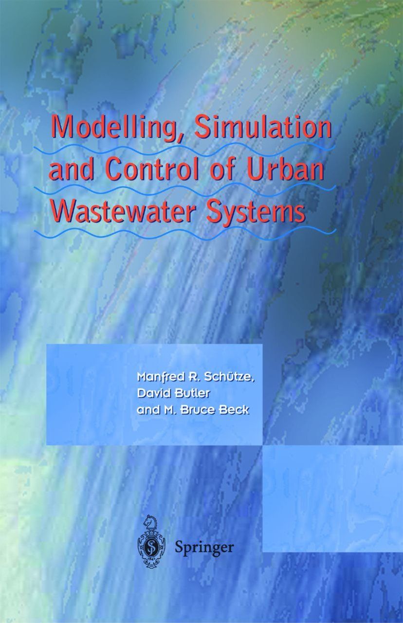 Modelling, Stimulation and Control of Urban Wastewater Systems
