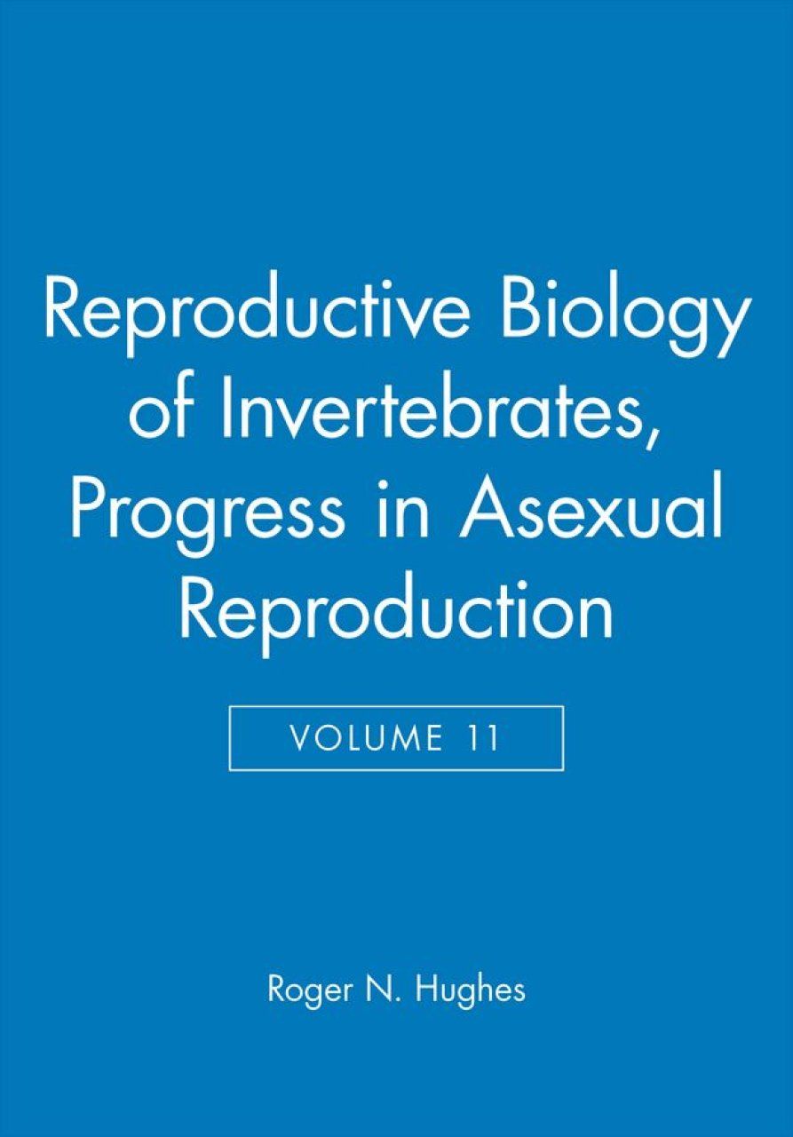 Reproductive Biology of Invertebrates, Volume 11