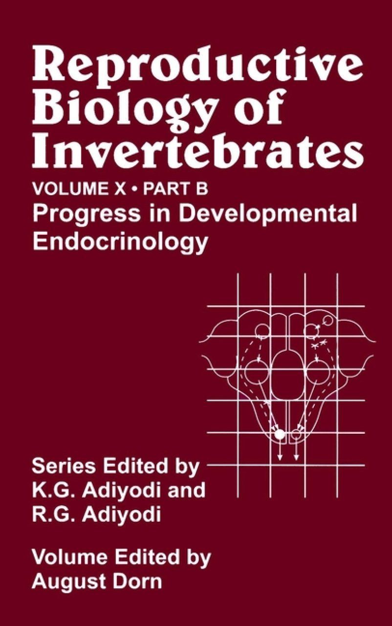 Reproductive Biology of Invertebrates, Volume 10, Part B