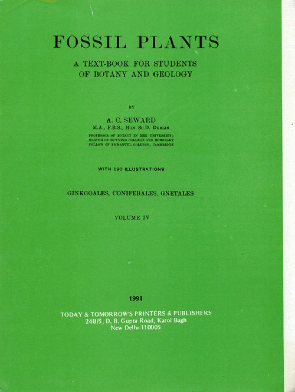 Fossil Plants: For Students of Botany and Geology (4-Volume Set)