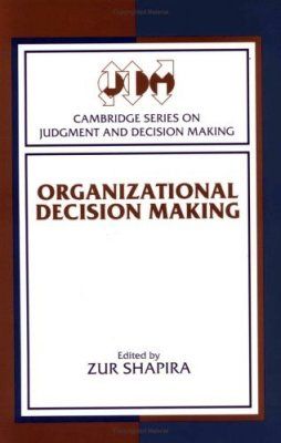 Organizational Decision Making