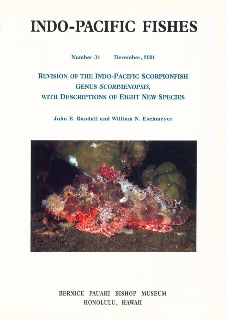 Revision of the Indo-Pacific Scorpionfish Genus Scorpaenopsis with Descriptions of Eight New Species