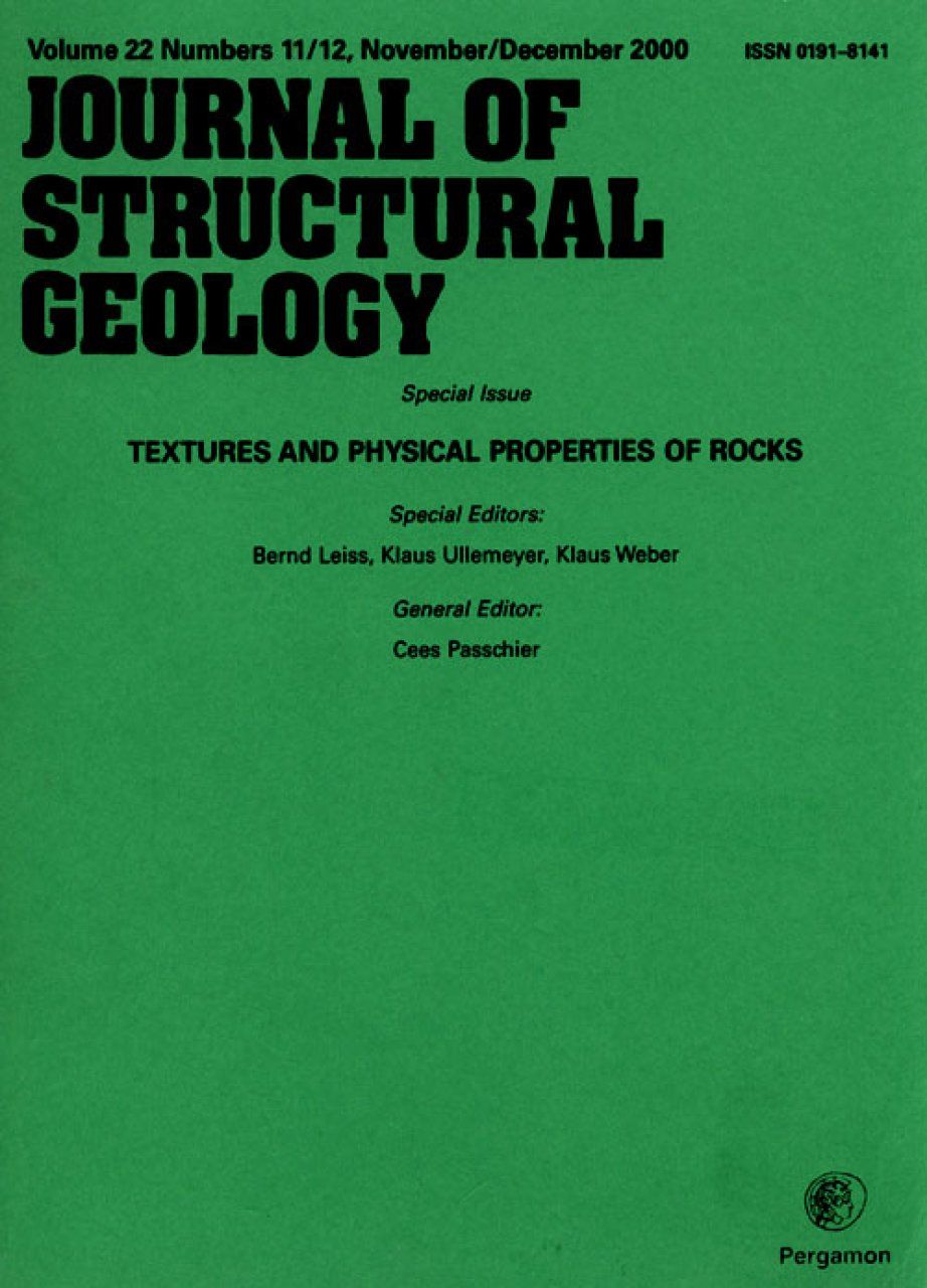 Special Issue of the Journal of Structural Geology, Vol. 22, No&#039;s. 11/12 November/December 2000: Textures and Physical Properties of Rocks