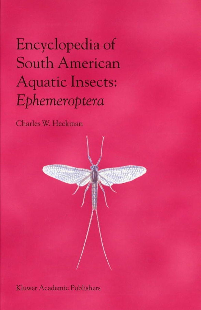 Encyclopedia of South American Aquatic Insects: Ephemeroptera