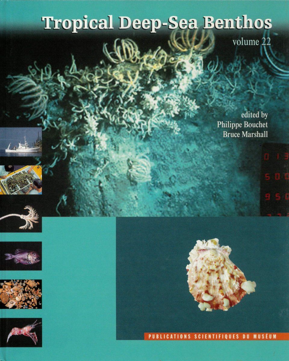 Tropical Deep-Sea Benthos, Volume 22 [Memoires du Museum National d&#039;Histoire Naturelle, Volume 185]