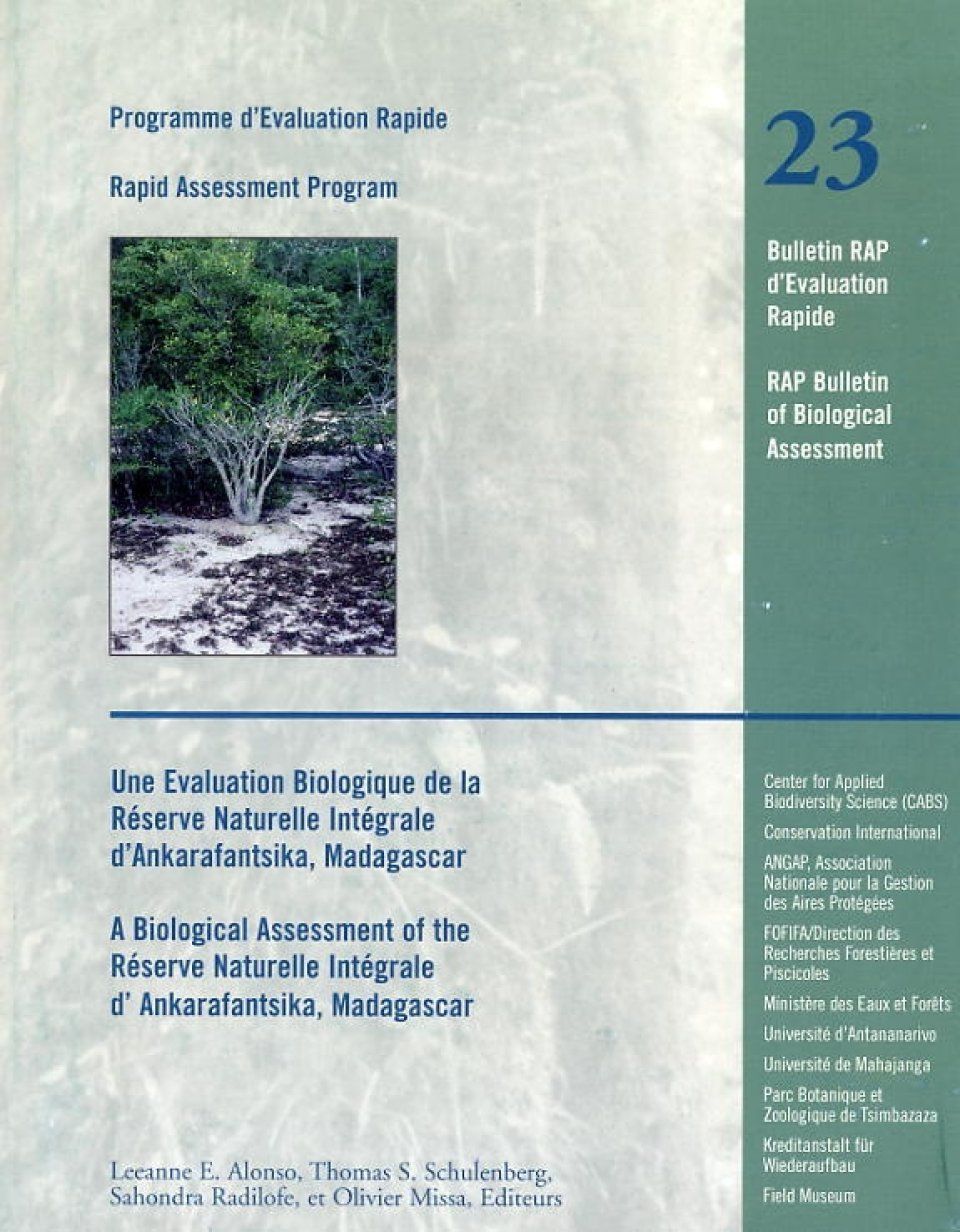 A Biological Assessment of the Réserve Naturelle Intégrale of d&#039;Ankarafantsika, Madagascar