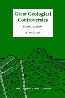 Great Geological Controversies