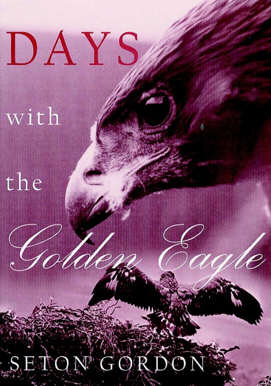 Days with the Golden Eagle