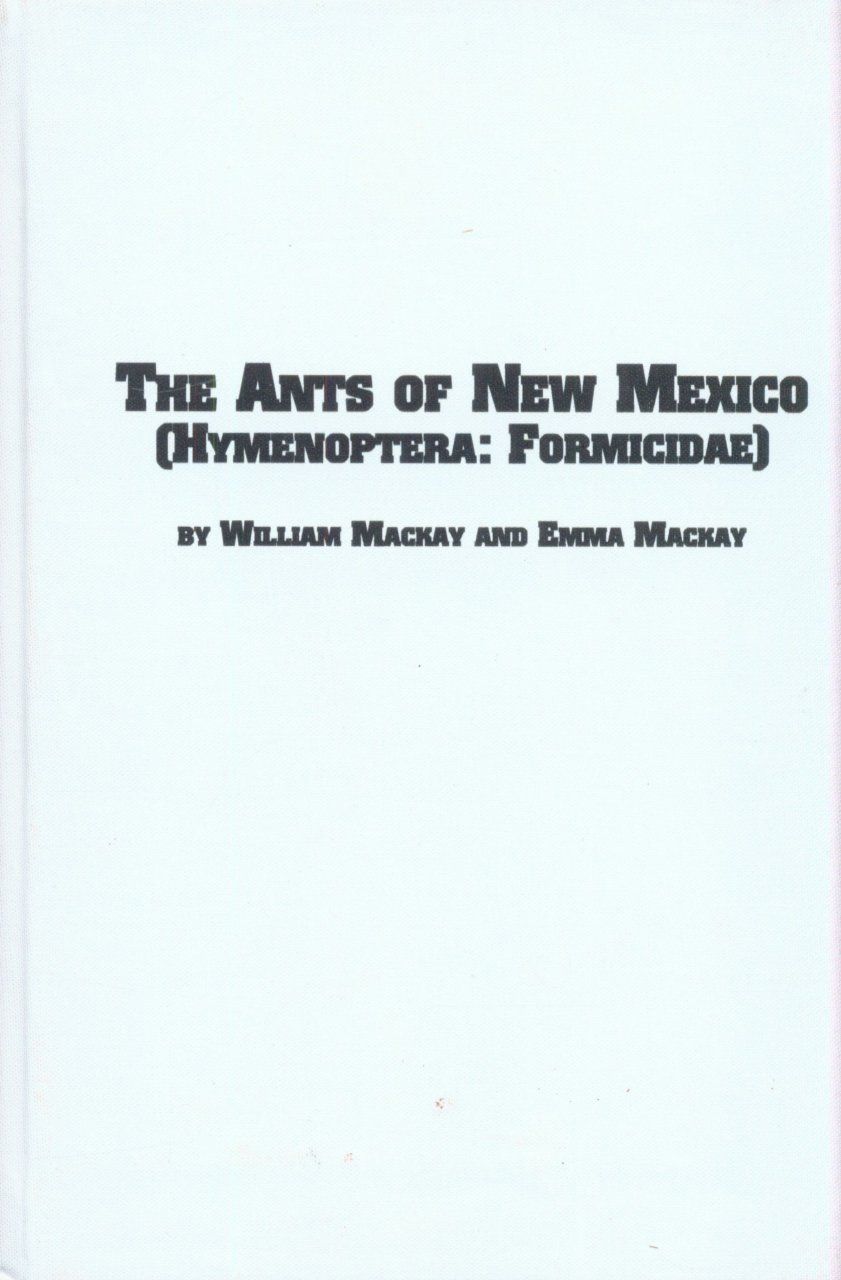 The Ants of New Mexico (Hymenoptera: Formicidae)