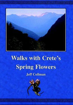 Walks with Crete&#039;s Spring Flowers