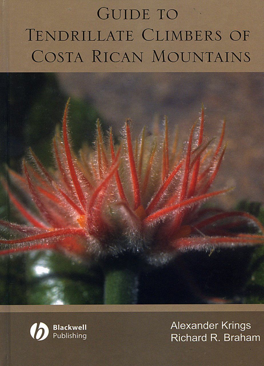 A Guide to the Tendrillate Climbers of Costa Rican Mountains
