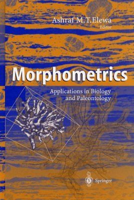 Morphometrics: Applications in Biology and Paleontology