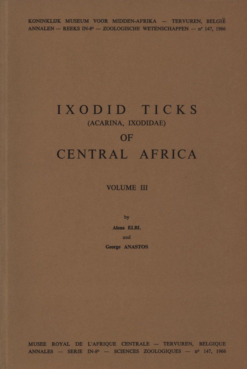 Ixodid Ticks (Acarina, Ixodidae) of Central Africa, Volume 3: Genus Rhipicephalus Koch, 1844