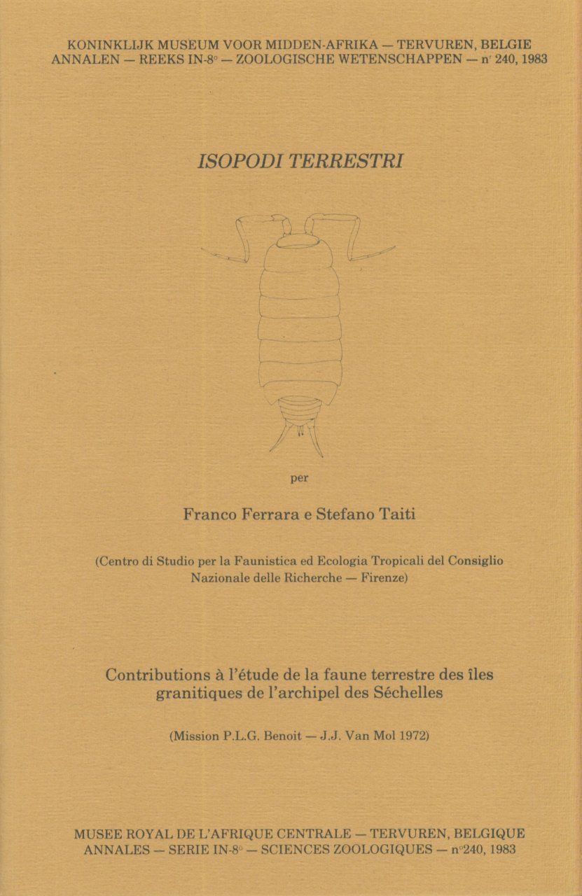 Isopodi Terrestri: Contributions à l&#039;Étude de la Faune Terrestre des Îles Granitiques de l&#039;Archipel des Séchelles [Terrestrial Isopods: Contributions to the Study of the Terrestrial Fauna of the Granite Isles of the Seychelles Archipelago]