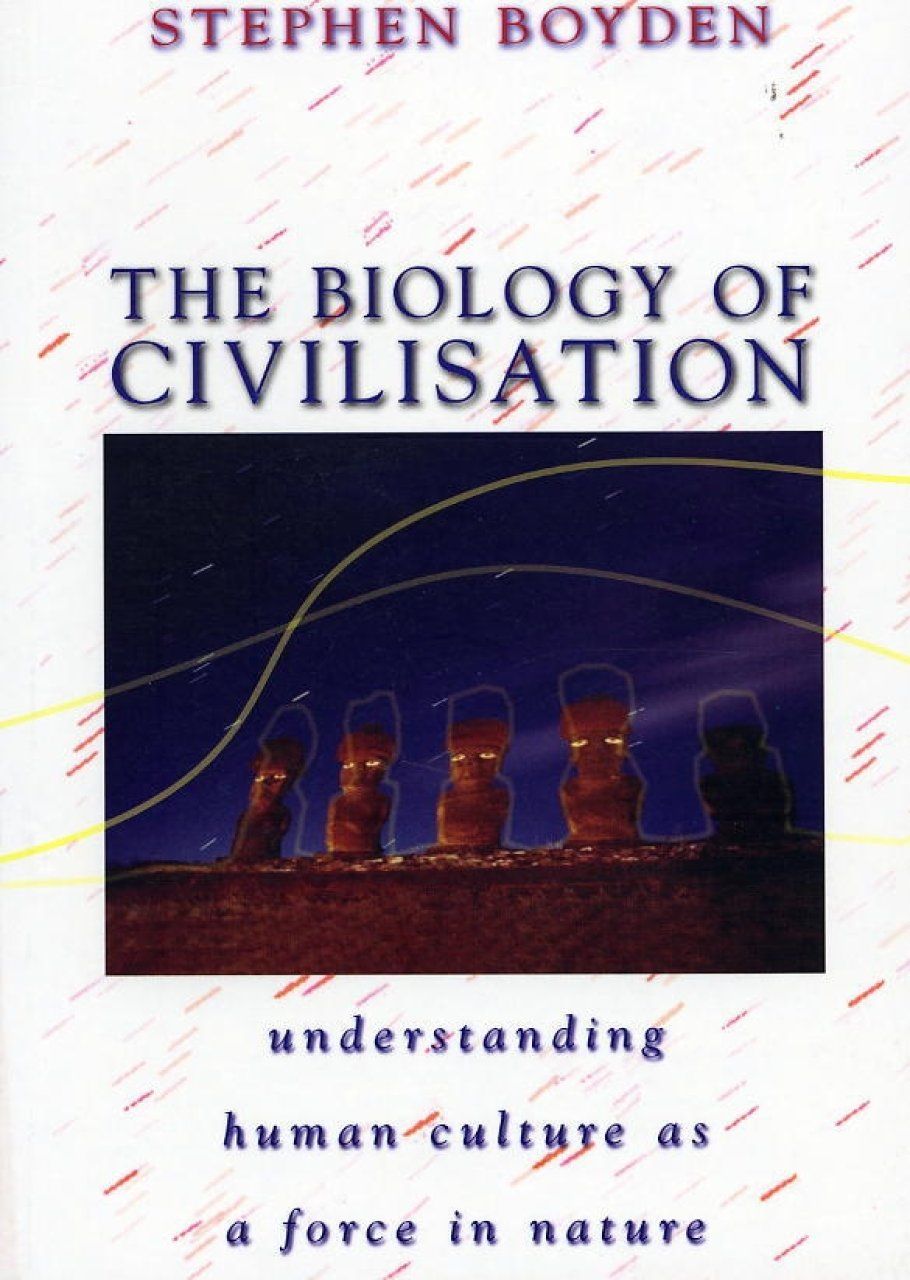 The Biology of Civilisation