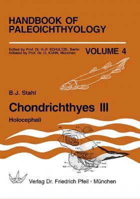 Handbook of Paleoichthyology, Volume 4: Chondrichthyes III