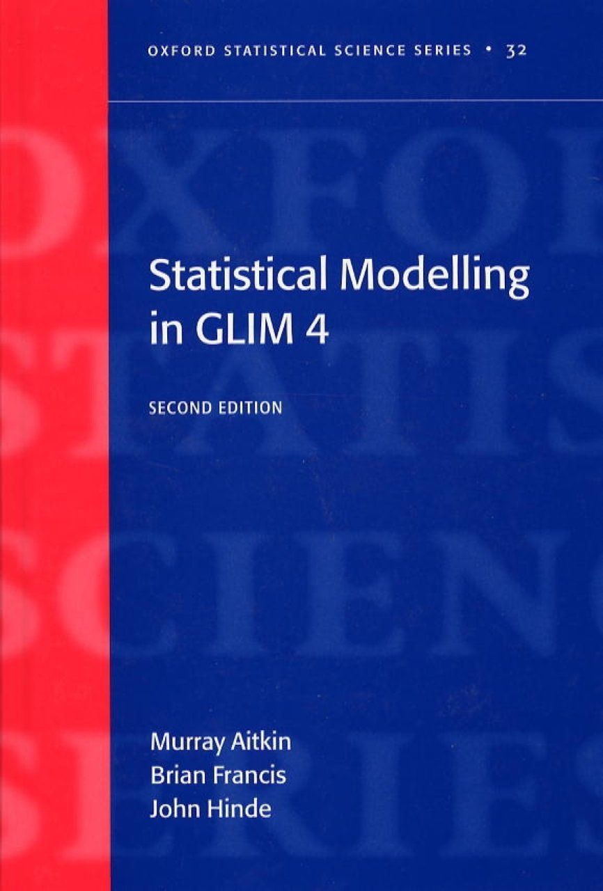 Statistical Modelling in GLIM4