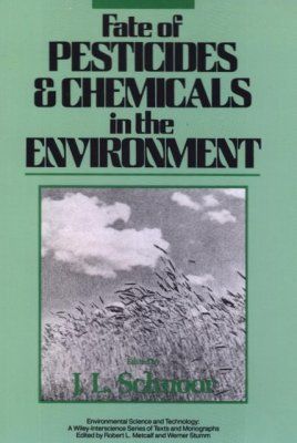 Fate of Pesticides and Chemicals in the Environment