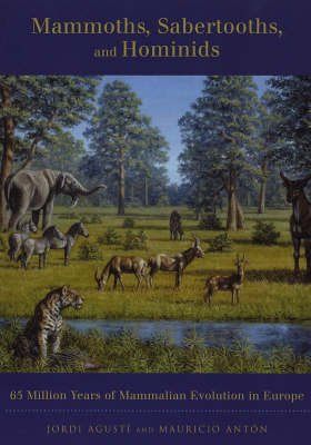 Mammoths, Sabertooths, and Hominids