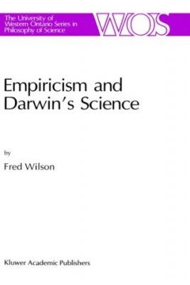 Empiricism and Darwin&#039;s Science