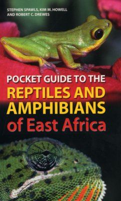 Pocket Guide to the Reptiles and Amphibians of East Africa