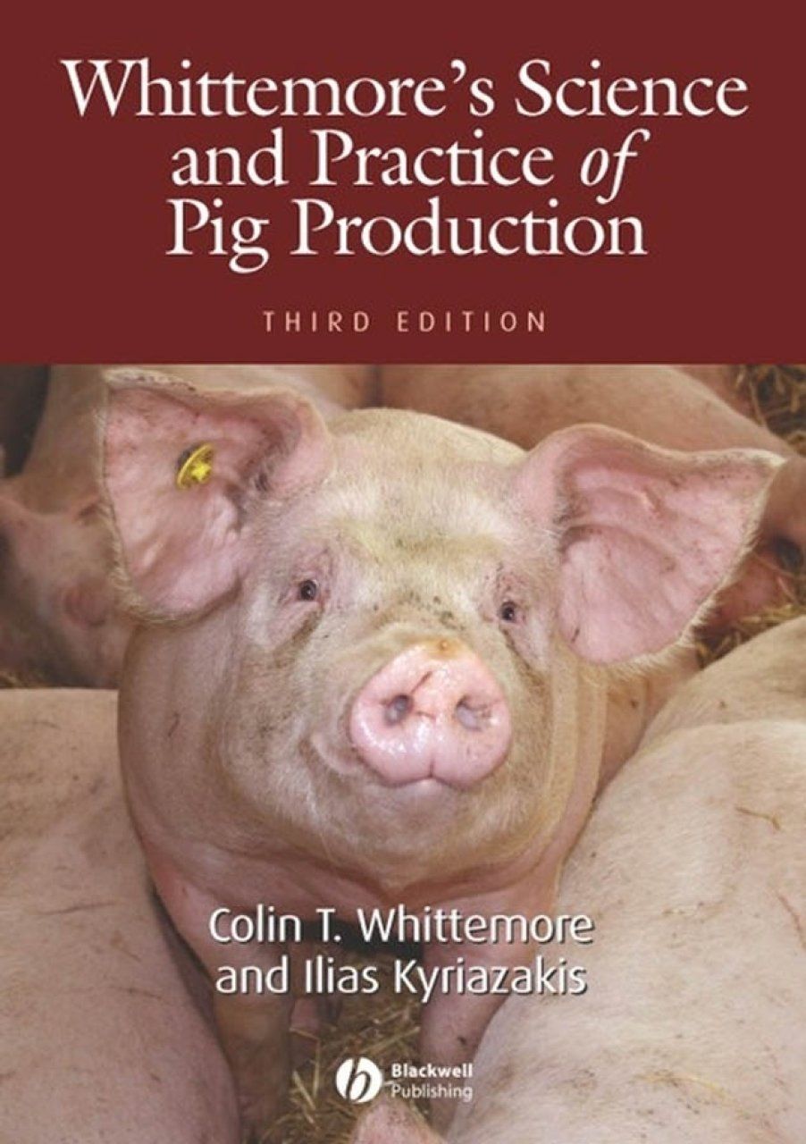 Whittemore&#039;s Science and Practice of Pig Production