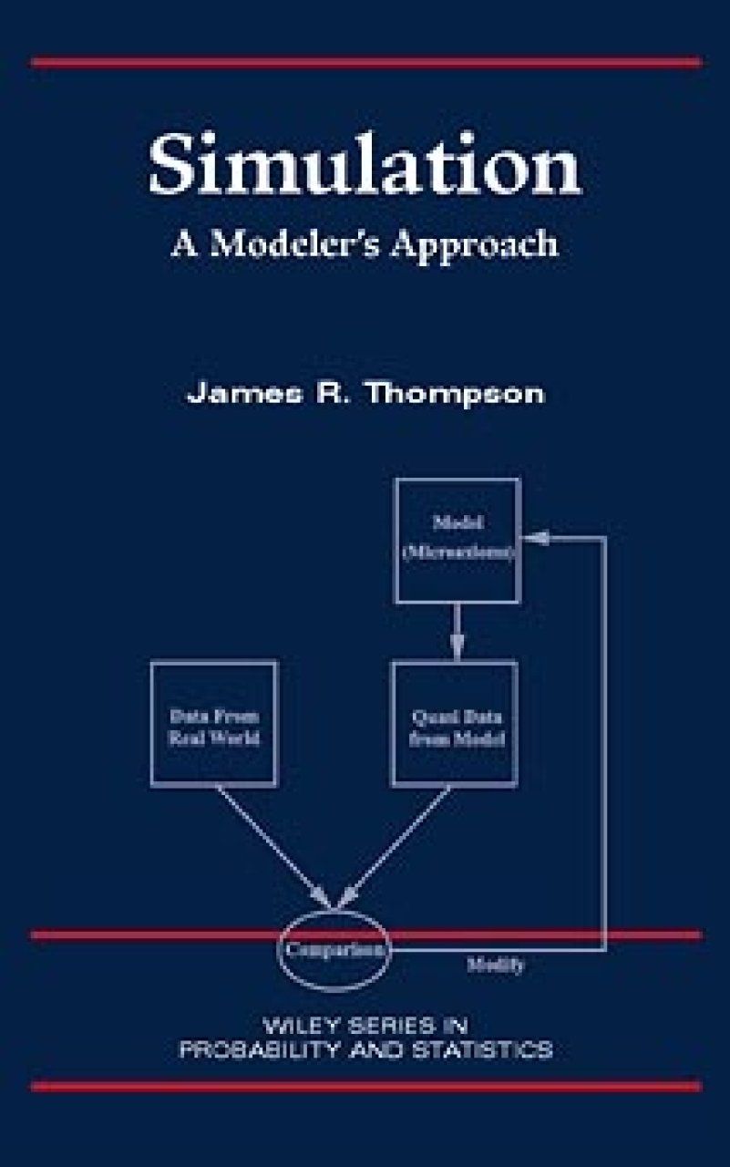 Simulation: A Modeler&#039;s Approach
