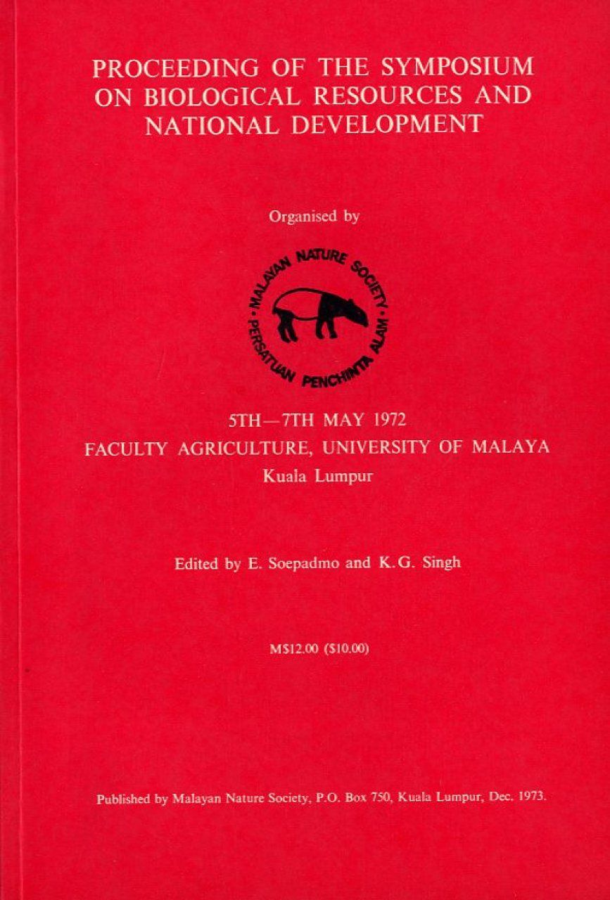 Proceeding of the Symposium on Biological Resources and National Development
