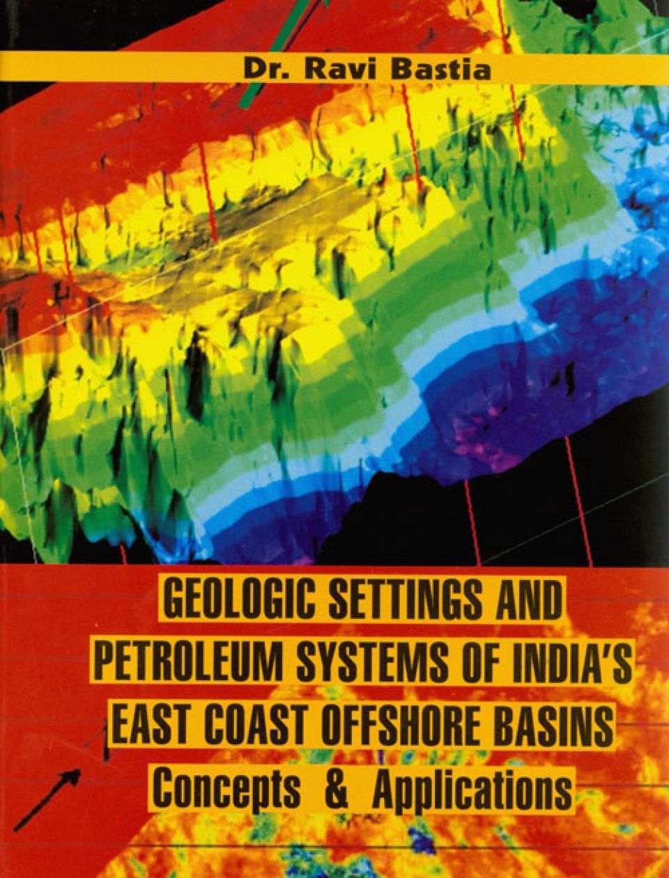 Geologic Settings and Petroleum Systems of India&#039;s East Coast Offshore Basins