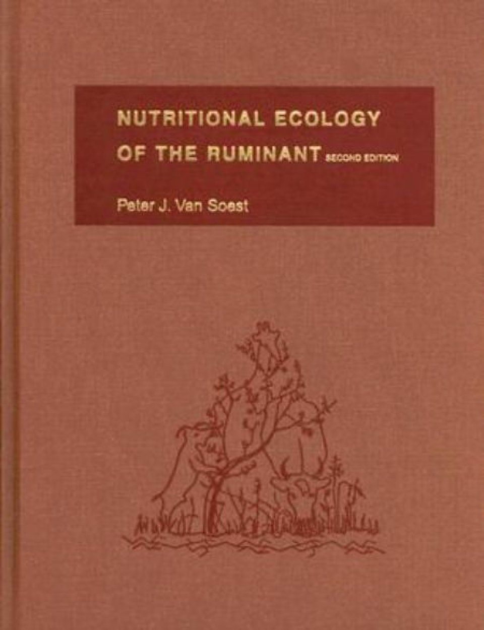 Nutritional Ecology of the Ruminant