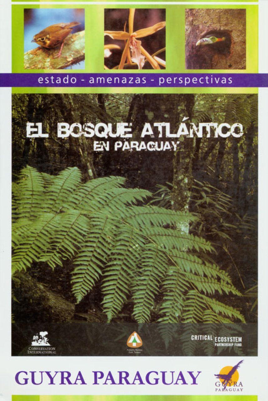 El Bosque Atlantico en Paraguay