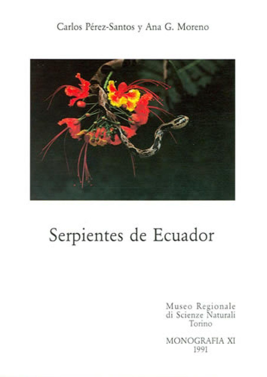 Serpientes de Ecuador [Snakes of Ecuador]