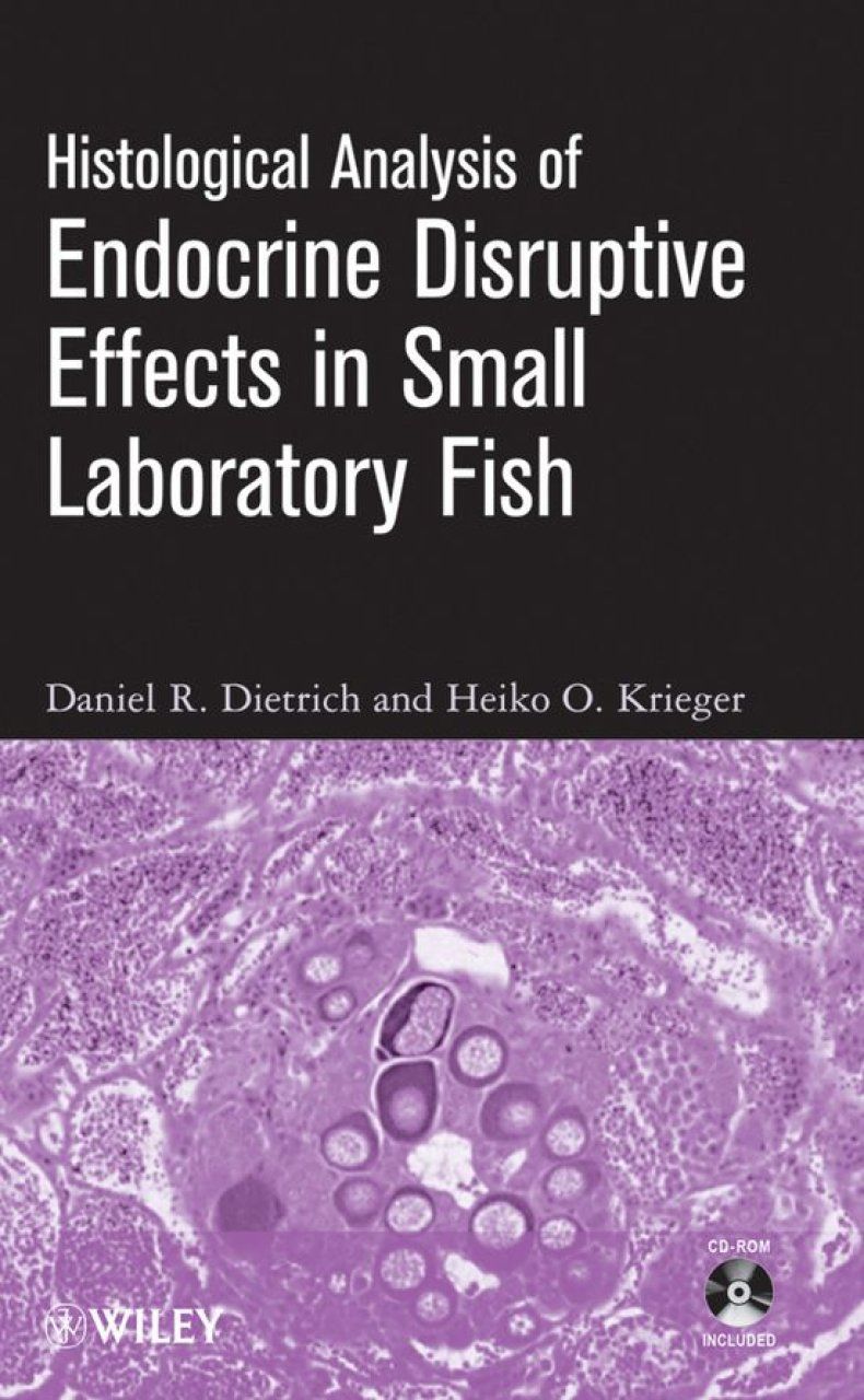 Histological Analysis of Endocrine Disruptive Effects in Small Laboratory Fish
