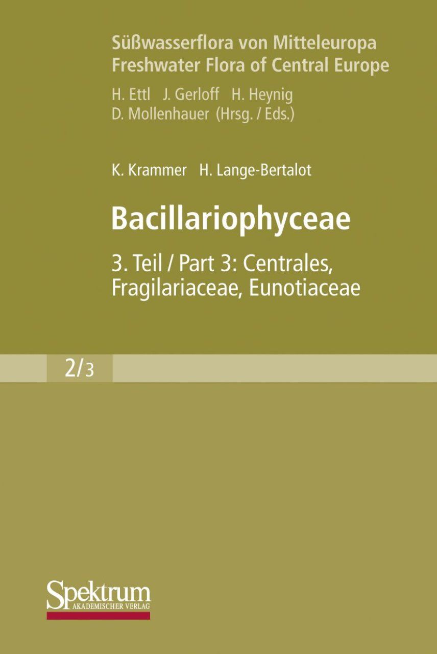 Süßwasserflora von Mitteleuropa, Bd 2/3: Bacillariophyceae 3.Teil