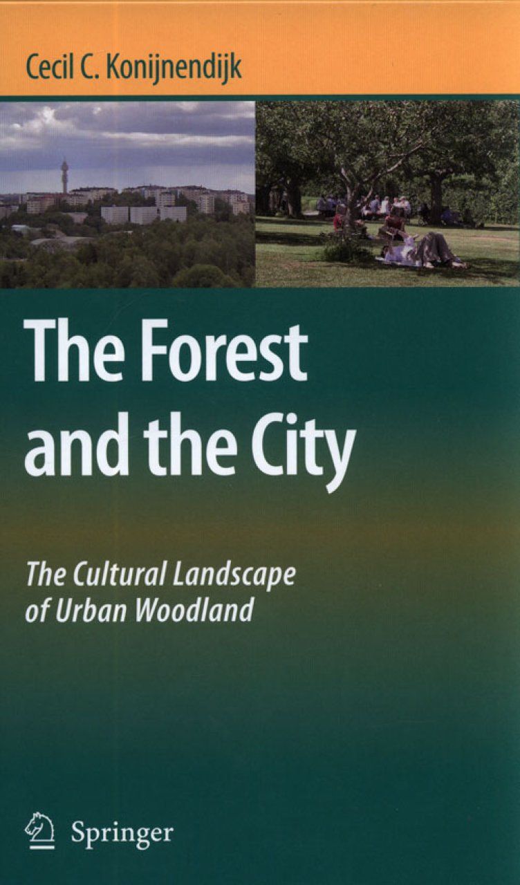 The Forest and the City